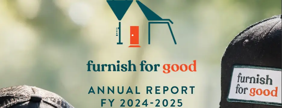 Furnish For Good 2024-2025 Annual Report